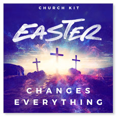Easter Changes Everything Crosses Campaign Kit
