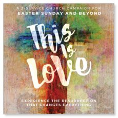 This is Love Easter Campaign Kit