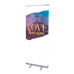 Love Has Won Paint 2'7" x 6'7"  Vinyl Banner