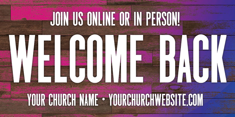 Colorful Wood Welcome Back Banner - Church Banners - Outreach Marketing