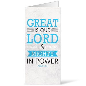 Great is Our Lord 11 x 17 Bulletins