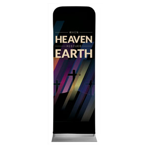 Heaven Rescued Earth 2' x 6' Sleeve Banner