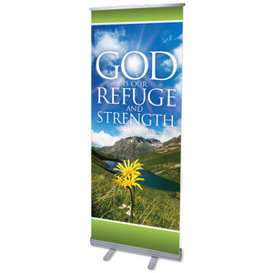 Refuge and Strength 2'7" x 6'7"  Vinyl Banner