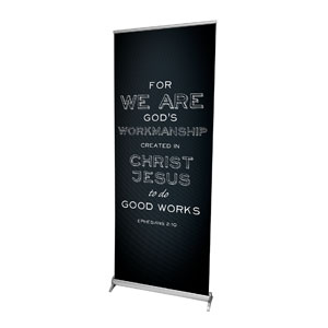 Chalk Eph 2:10 2'7" x 6'7"  Vinyl Banner