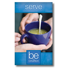 Be The Church Serve 3 x 5 Vinyl Banner