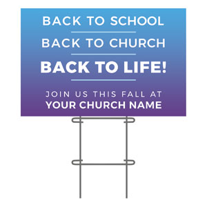 Back to Life 36"x23.5" Large YardSigns