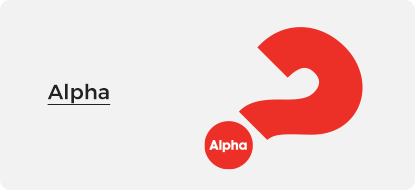 Alpha is a series of interactive sessions that freely explore the basics of the Christian faith.