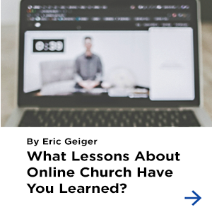 What Lessons About Online Church Have You Learned?