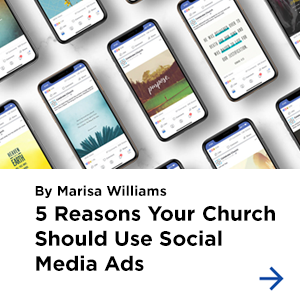 5 Reasons Your Church Should Use Social Media Ads