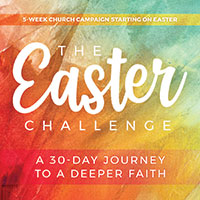 Sermon Series Church Kit The Easter Challenge from Outreach.com a 30-day journey to a deeper faith