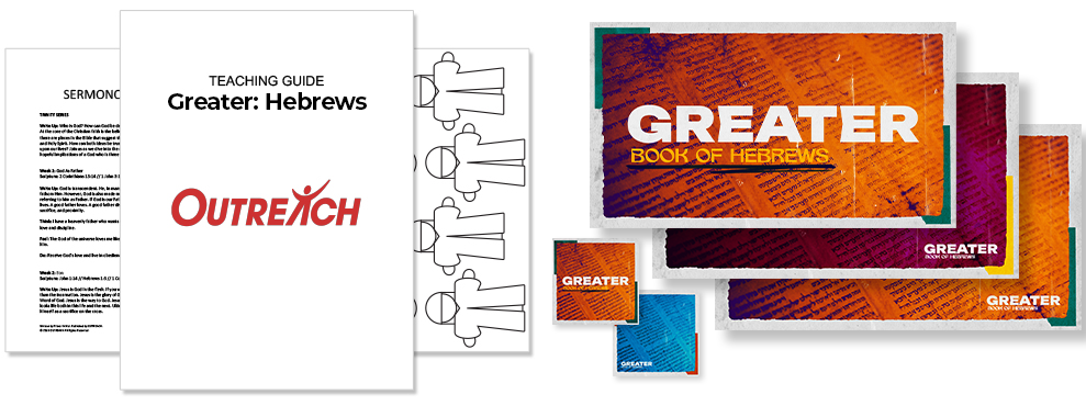  Christ is Greater: The Book of Hebrews Sermon Series Kit