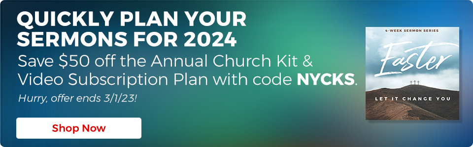 Annual Sermon Series Kit Subscription Only $149
