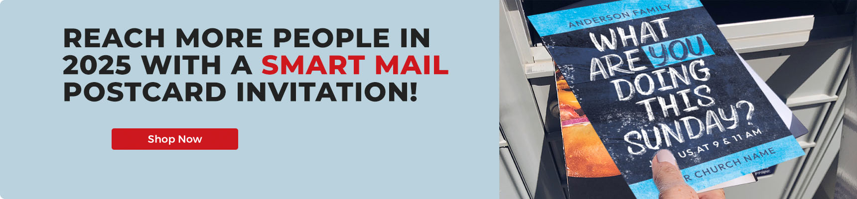 Reach Even More People with Outreach Smart Mail