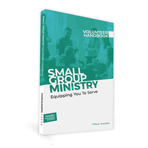 Small Group Ministry Volunteer Handbook Outreach Books