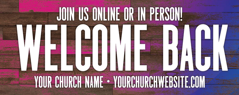 Colorful Wood Welcome Back Banner - Church Banners - Outreach Marketing