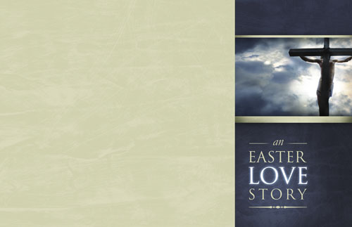 Bulletins, Easter, Easter Love Story 11x17, 11 x 17