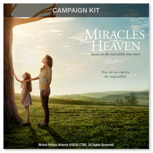 Miracles from Heaven Digital Church Kit Campaign Kits