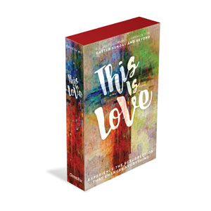 This is Love Easter Campaign Kits