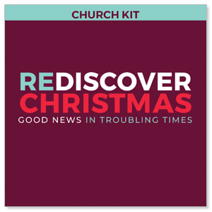 ReDiscover Christmas Advent 5 Sermon Series Campaign Kits