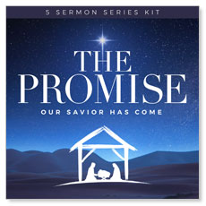 The Promise Sermon Series Kit