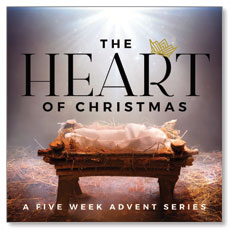 The Heart of Christmas Sermon Series Kit
