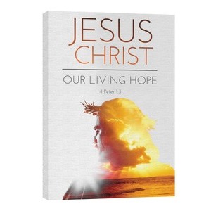 Jesus Christ Living Hope 24in x 36in Canvas Prints