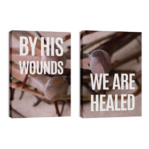 By His Wounds Pair 24in x 36in Canvas Prints