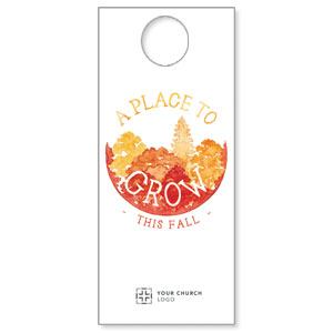 Place to Grow Fall DoorHangers