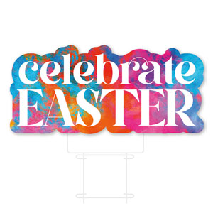 Color Swirls Celebrate Easter Die Cut Yard Sign