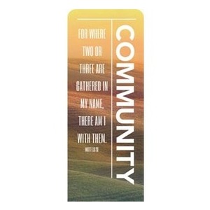 Phrases Community 2'7" x 6'7" Sleeve Banners