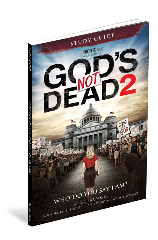 Small Groups, Gods Not Dead 2, Gods Not Dead 2 Study Guide