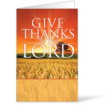 Give Thanks Lord - 8.5 x 11 Bulletins 8.5 x 11