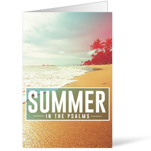 Summer in the Psalms Bulletins 8.5 x 11