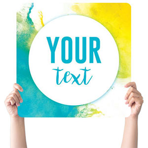 Watercolor Your Text Square Handheld Signs