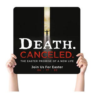 Death Canceled Square Handheld Signs