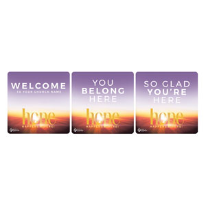 BTCS Hope Happens Here Welcome Set Square Handheld Signs
