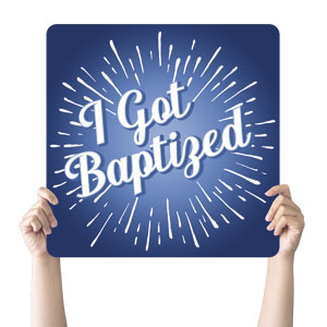 Baptism Burst Baptized Square Handheld Signs