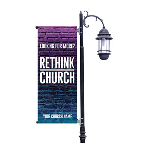 Rethink Church Bricks Light Pole Banners