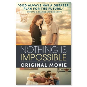 Nothing is Impossible Movie Streaming Rental