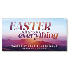 Easter Changes Everything Hills 