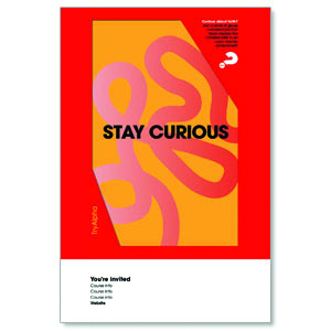 Alpha Stay Curious Posters