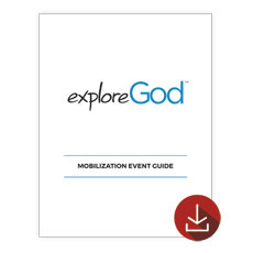 Explore God Mobilization Event Guide 