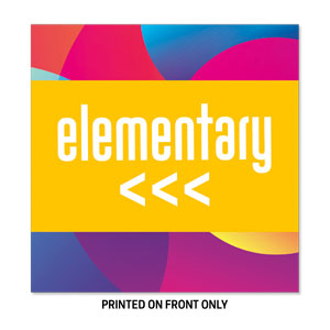 Curved Colors Elementary 23" x 23" Rigid Sign