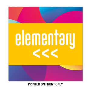Curved Colors Elementary 34.5" x 34.5" Rigid Sign