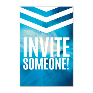 Chevron Blue Invite Someone 23" x 34.5" Rigid Sign