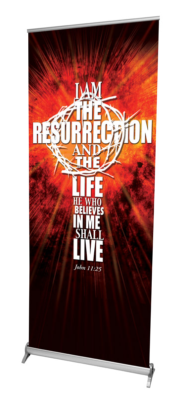 Banners, Scripture, I Am the Resurrection, 2'7 x 6'7
