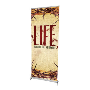 That We May Live 2'7" x 6'7"  Vinyl Banner
