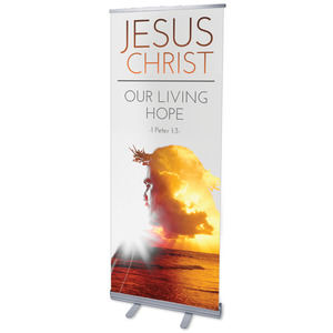 Jesus Christ Living Hope 2'7" x 6'7"  Vinyl Banner