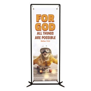 Kids All Things Are Possible 2' x 6' Banner