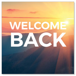 Sunrise Glow Welcome Back Handheld sign - Church Banners - Outreach ...